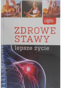 Zdrowe stawy lepsze życie