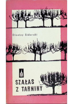 Szałas z tarniny Opowiadania