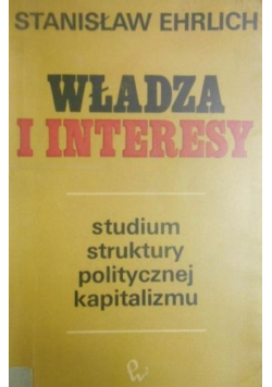 Władza i interesy