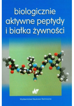 Biologicznie aktywne peptydy i białka żywności