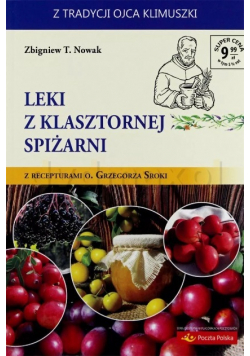 Leki z klasztornej spiżarni