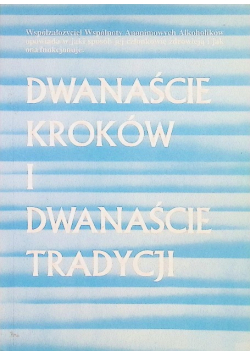 Dwanaście kroków i dwanaście tradycji