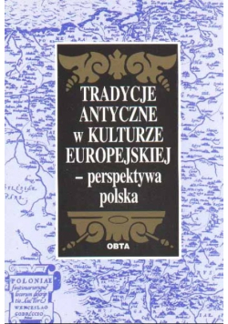 Tradycje antyczne w kulturze europejskiej