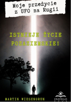 Moje przeżycie z UFO na Rugii