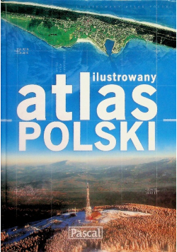 Ilustrowany atlas Polski