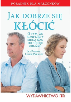 Jak dobrze się kłócić