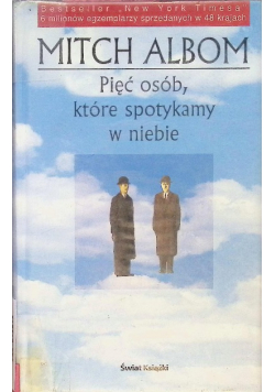 Pięć osób które spotykamy w niebie