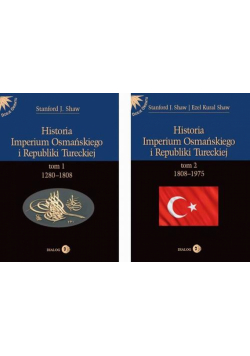 HISTORIA IMPERIUM OSMAŃSKIEGO I REPUBLIKI TURECKIEJ - pakiet 2 książek
