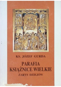 Parafia Książnice Wielkie Zarys dziejów