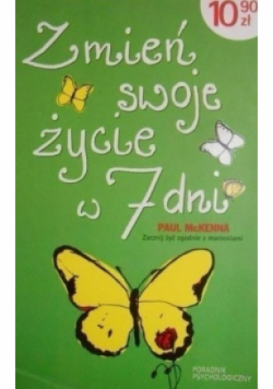 Zmień swoje życie w 7 dni