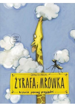 Żyrafa i mrówka