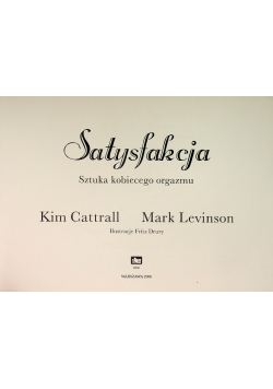 Satysfakcja Sztuka kobiecego orgazmu