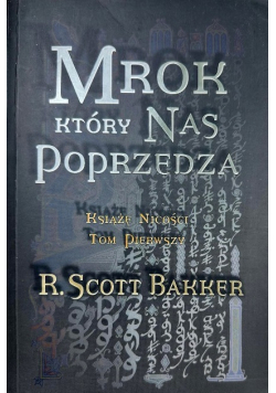 Mrok który nas poprzedza