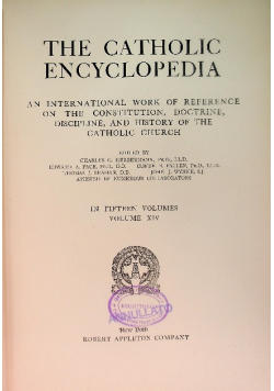 The Catholic Encyclopedia Volume XIV 1912 r.