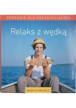 Relaks z wędką