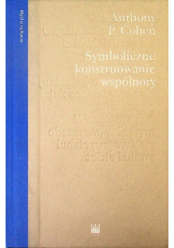 Symboliczne konstruowanie wspólnoty