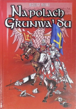 Na polach Grunwaldu