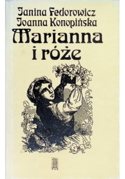 Marianna i róże