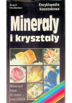 Minerały i kryształy Encyklopedia kieszonkowa