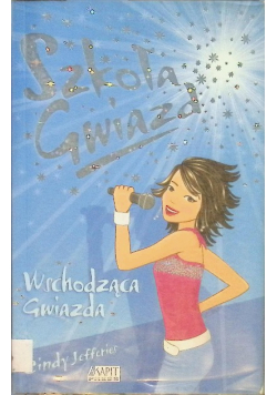 Szkoła Gwiazd 2 Wschodząca Gwiazda