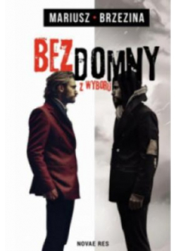 Bezdomny z wyboru