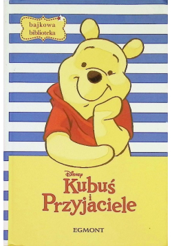 Kubuś i przyjaciele