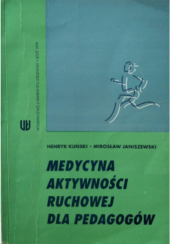 Medycyna aktywności ruchowej dla pedagogów