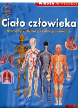 Wiedza w pigułce.Ciało człowieka