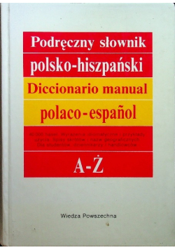 Podręczny słownik polsko  hiszpański A Ż
