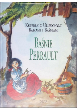 Baśnie Perrault Kuferek z ulubionymi bajkami i baśniami