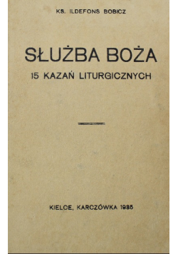 Służba Boża 15 kazań liturgicznych 1935 r.