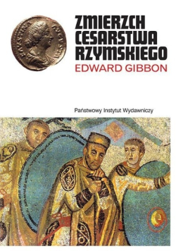 Zmierzch Cesarstwa Rzymskiego Tom 2