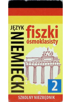 Fiszki ósmoklasisty Język niemiecki