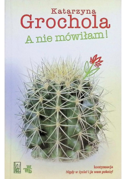 A nie mówiłam!