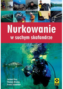 Nurkowanie w suchym skafandrze