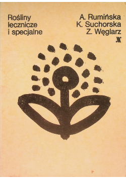 Rośliny lecznicze i specjalne