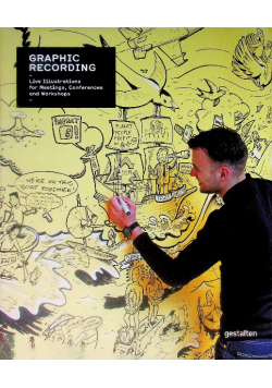 Graphic Recording Live Illustrations for Meetings, Conferences and Workshops