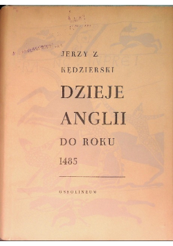 Dzieje Anglii do roku 1485