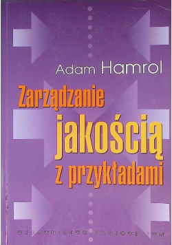 Zarządzanie jakością z przykładami