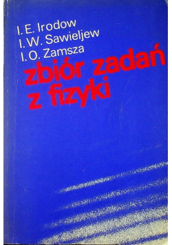 Zbiór zadań z fizyki