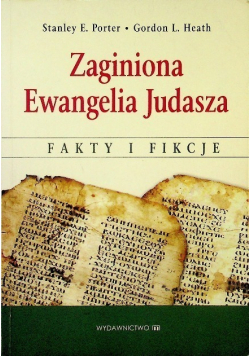 Zaginiona Ewangelia Judasza