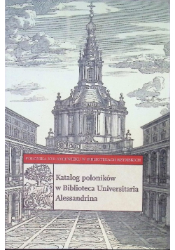 Katalog poloników w Biblioteca Universitaria Alessandrina