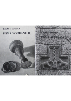 Loyola Pisma wybrane Tom 1 i 2