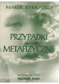 Przypadki metafizyczne