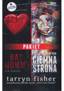 Bad Mommy / Ciemna strona