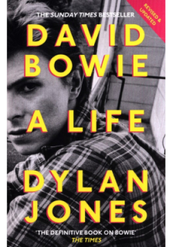 David Bowie A Life