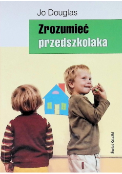 Zrozumieć przedszkolaka