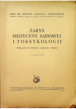 Zarys Medycyny Sądowej i Toksykologii 1950 r.