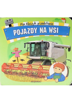 Pan Kluczyk przedstawia- Pojazdy na wsi