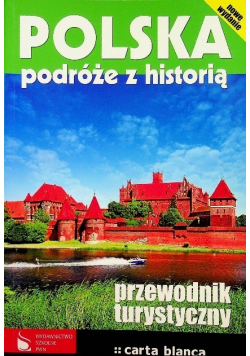 Polska podróże z historią